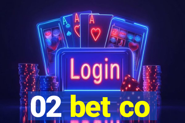 02 bet co